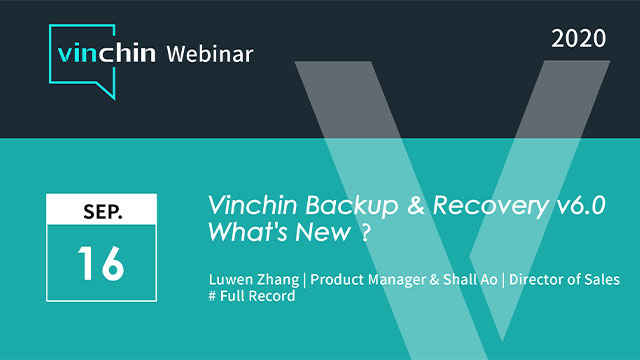 What's New in Vinchin Backup & Recovery v6.0