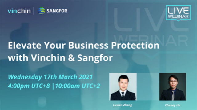Elevate Your Business Protection with Vinchin and Sangfor