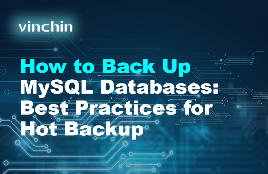 how-to-back-up-mysql-databases:-best-practices-for-hot-backup