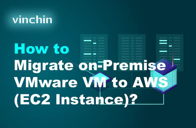 Cómo migrar una VM de VMware en premises a AWS (instancia EC2 ...