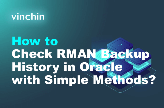 Oracle Object Store Backup Rman How to Check RMAN Backup History in Oracle with Simple Methods ...