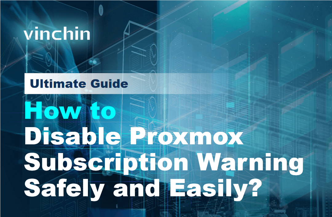 How to Disable Proxmox Subscription Warning Safely and Easily?