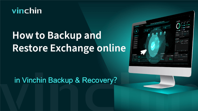 how-to-backup-exchange-online-in-vinchin-backup-recovery