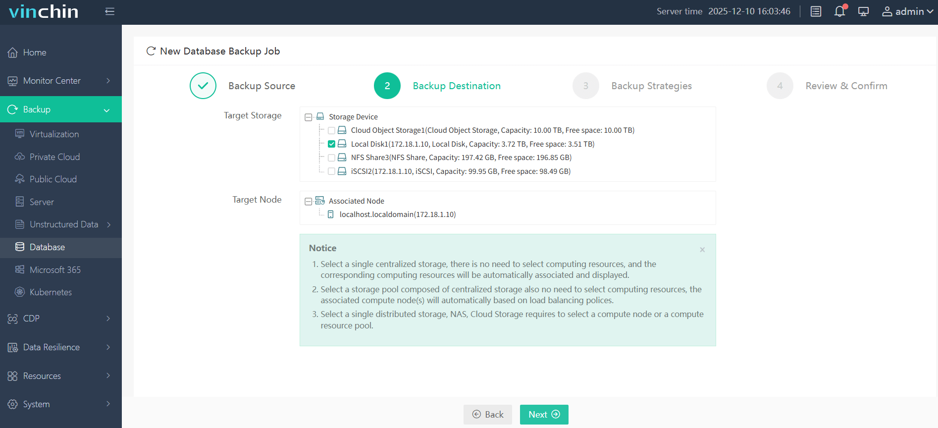 Choose the backup storage Choose the backup storage