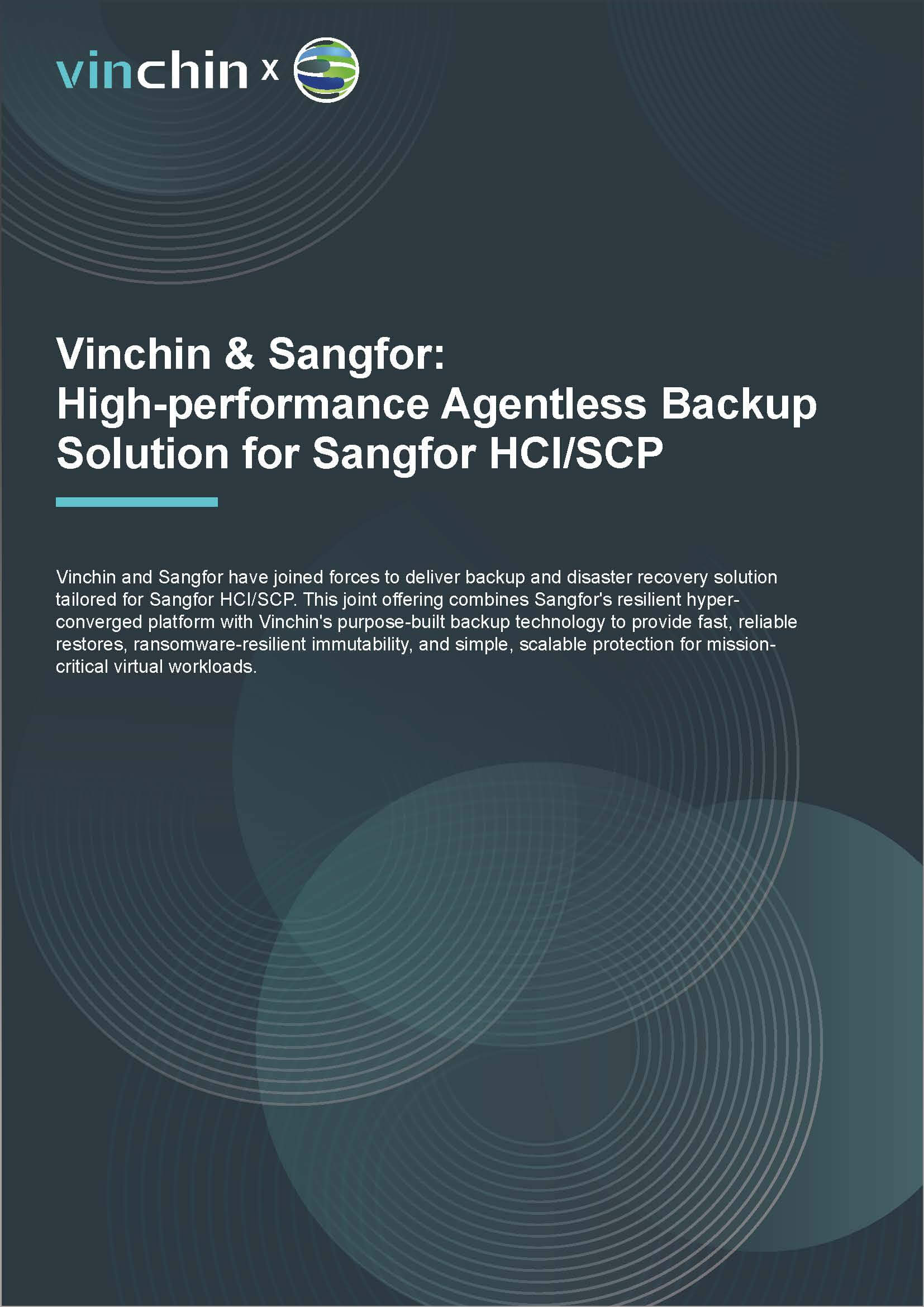 vinchin-&-sangfor:-high-performance-agentless-backup-solution-for-sangfor-hci/scp