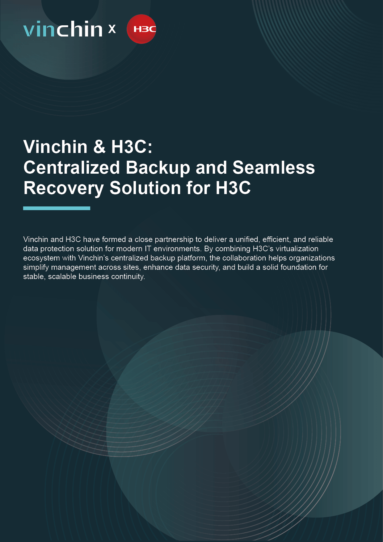 vinchin-&-h3c:--centralized-backup-and-seamless--recovery-solution-for-h3c
