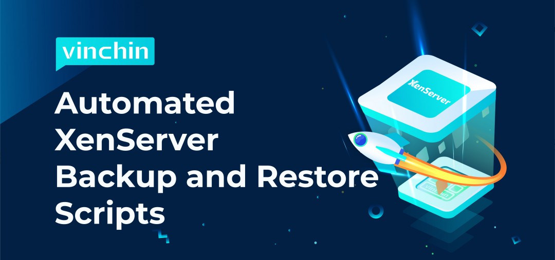 Automated XenServer Backup and Restore Scripts