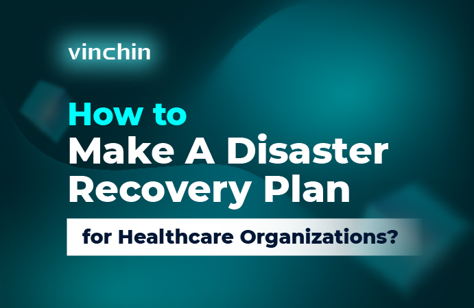 Healthcare Disaster Recovery Plan