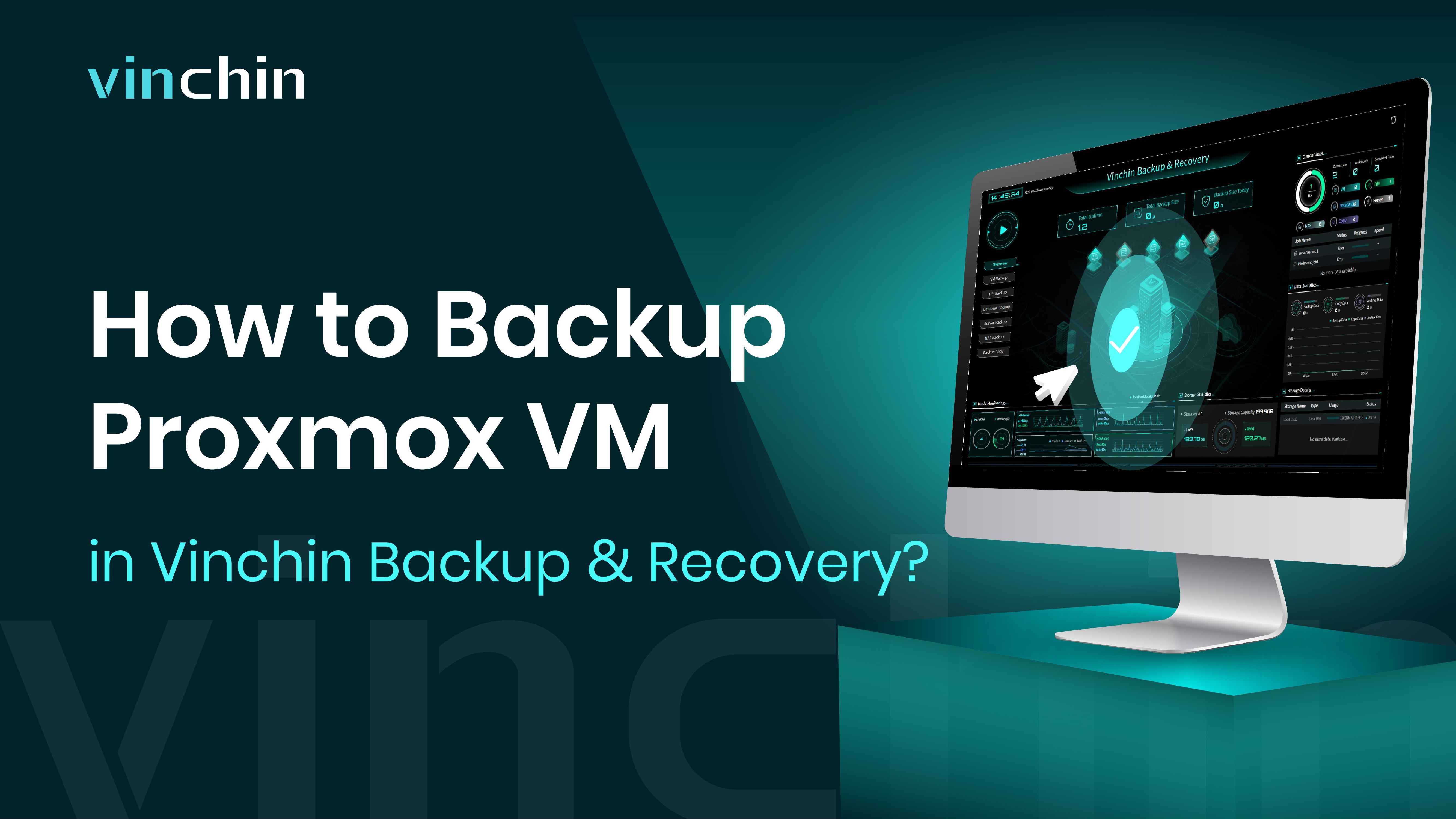  Backup Proxmox VM in Vinchin Backup & Recovery