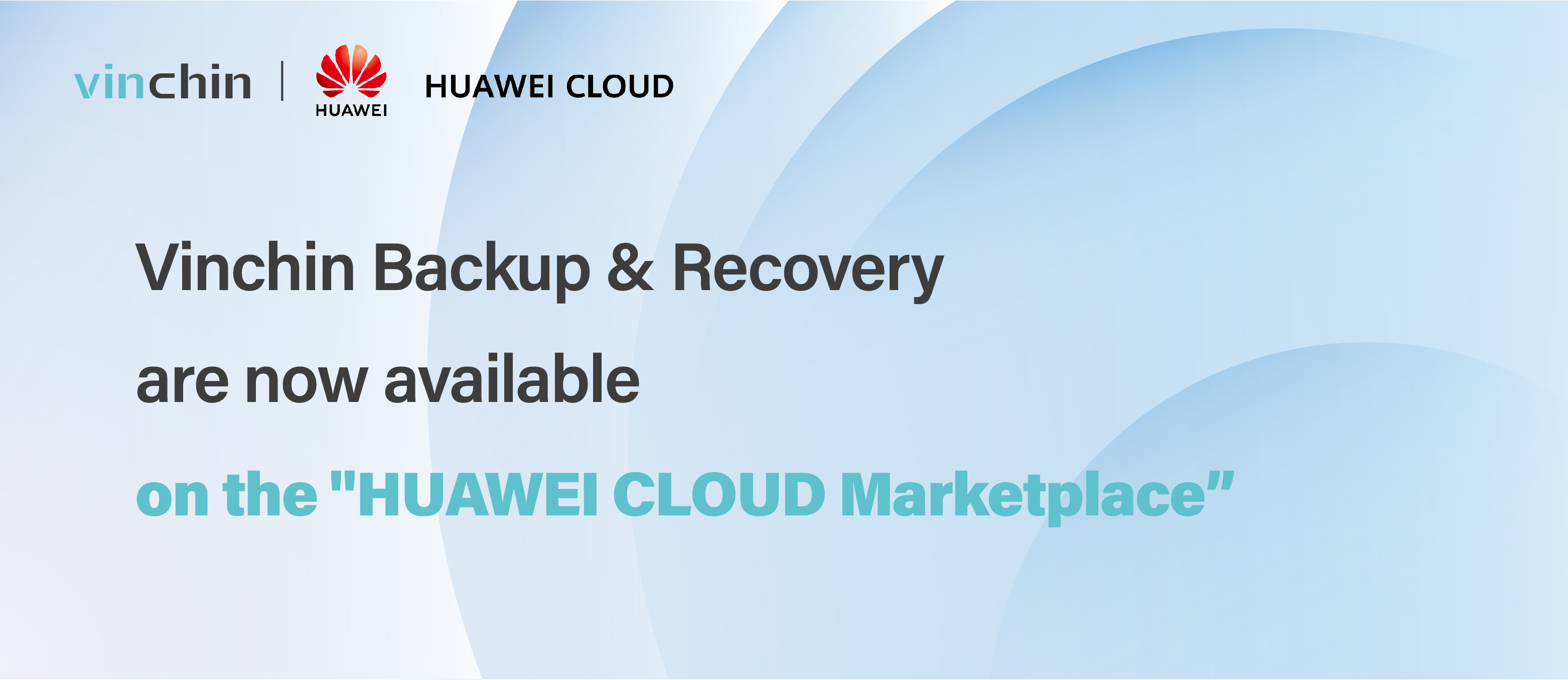 Grand Entrance! Vinchin Backup & Recovery are now available on the HUAWEI CLOUD Marketplace