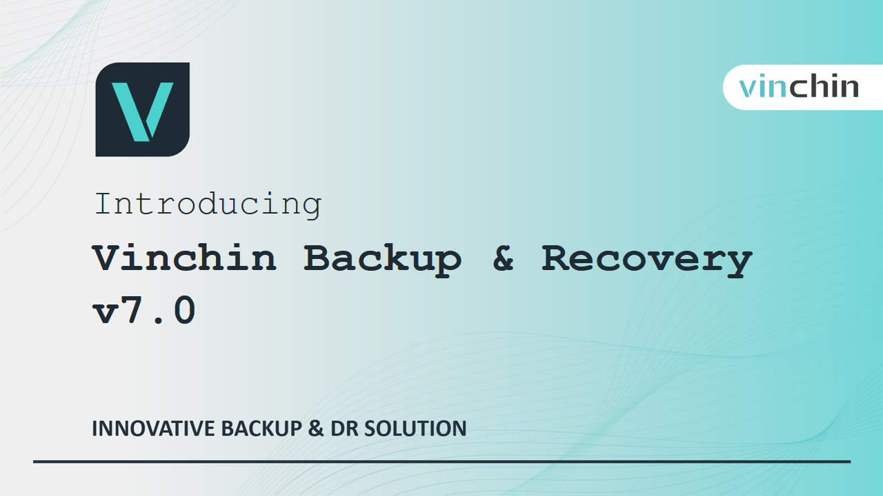 vinchin backup & recovery7.0 